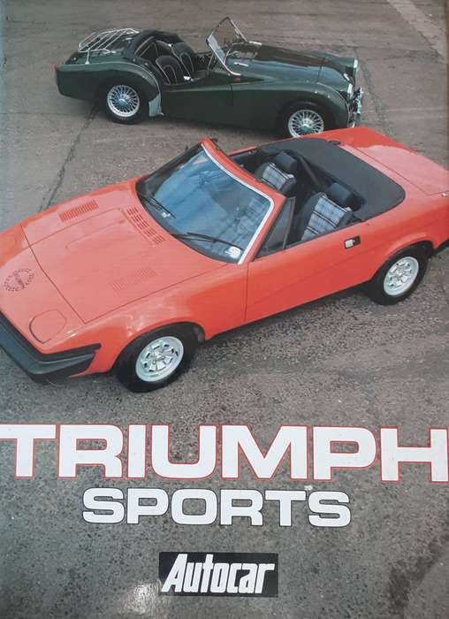 Triumph Sports Compiled by Peter Garnier from the archives of Autocar