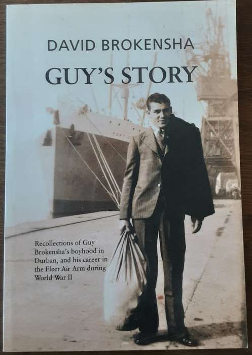 Guy's Story by David Brokensha **Signed Copy **