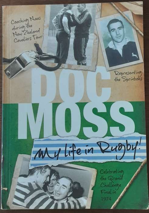 Doc Moss My Life in Rugby **SIGNED COPY**