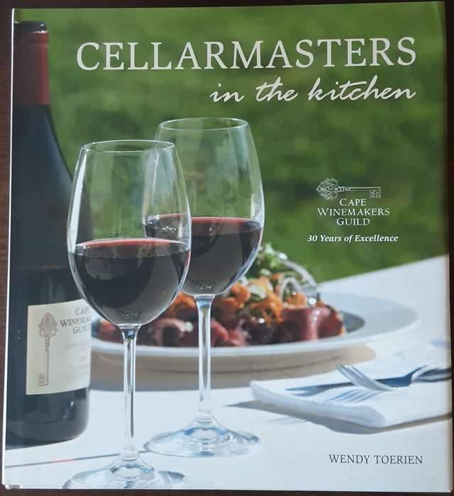 Cellarmasters in the Kitchen by Wendy Toerien