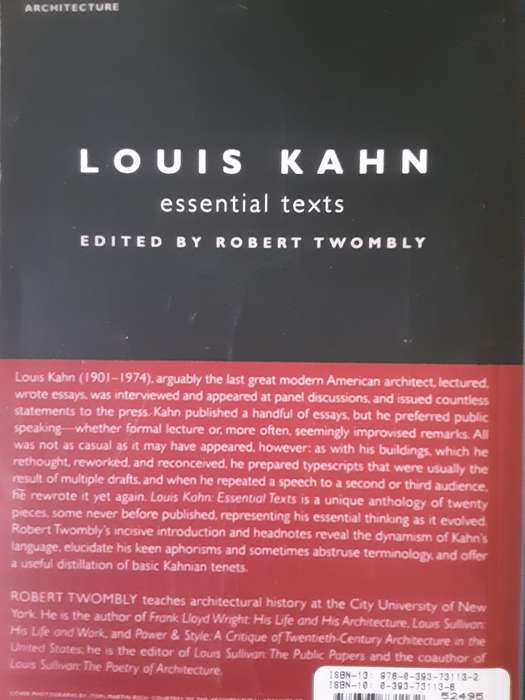 Louis Kahn Essential Texts edited by Robert Twombly