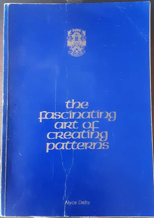 The Fascinating Art of Creating Patterns by Alyce Defty