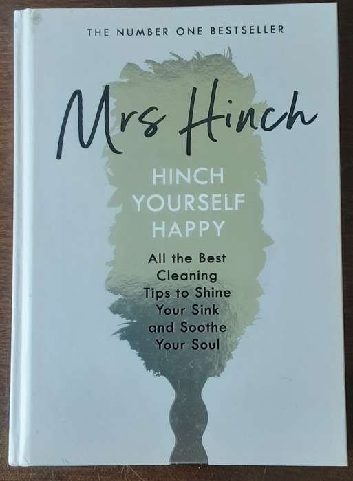 Hinch Yourself Happy by Mrs Hinch