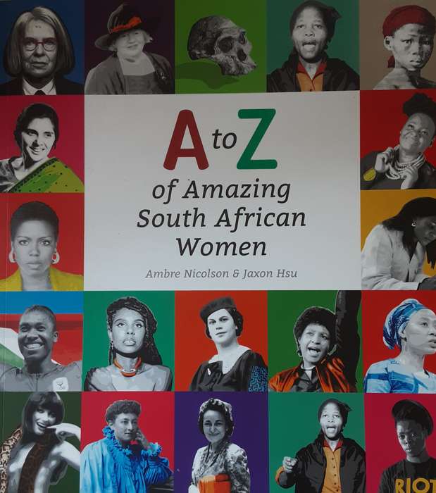 A to Z of Amazing South African Women by Ambre Nicolson and Jaxon Hsu