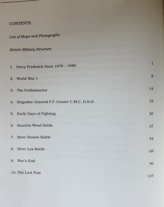 Lieut Col P F Hone DSO, MC Percy Frederick Hone, A Very Gallant Officer  by Basil T Hone
