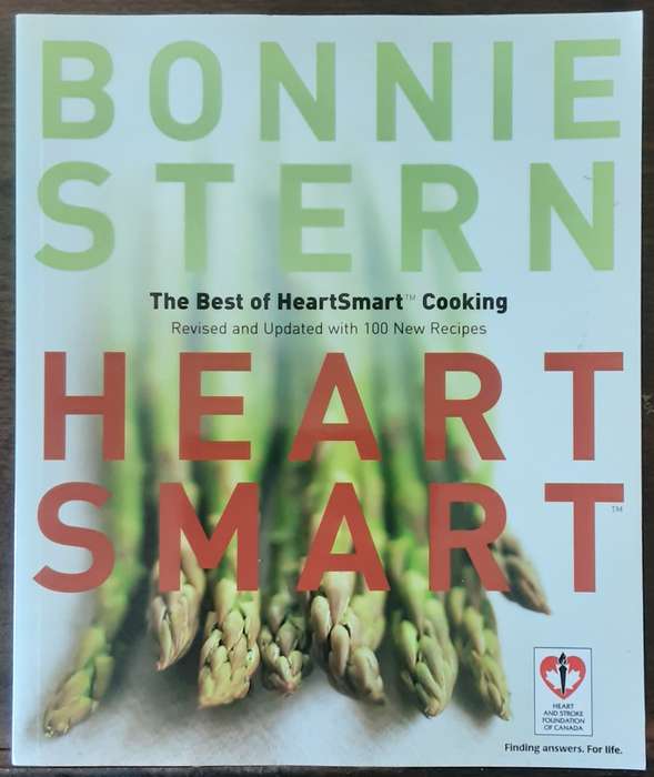 Heart Smart, The Best of Heart Smart Cooking by Bonnie Stern