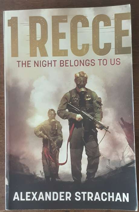 1 Recce The Night Belongs To Us by Alexander Strachan