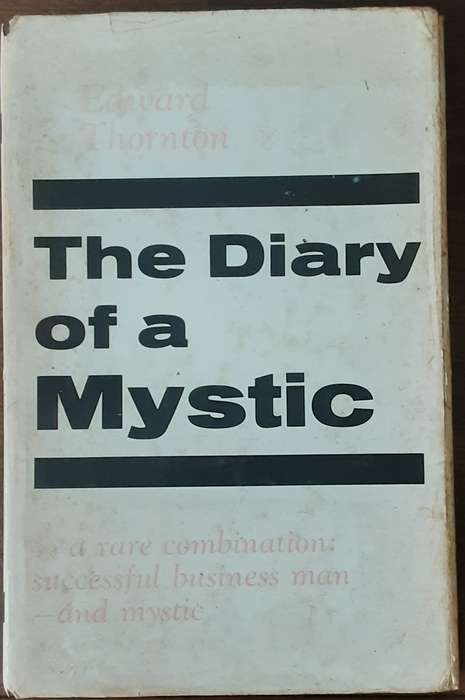 The Diary of a Mystic by Edward Thornton