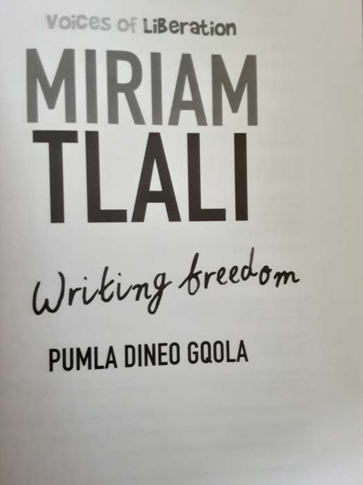 Miriam Tlali Writing Freedom Selected Writings edited by Pumla Dineo Gqola
