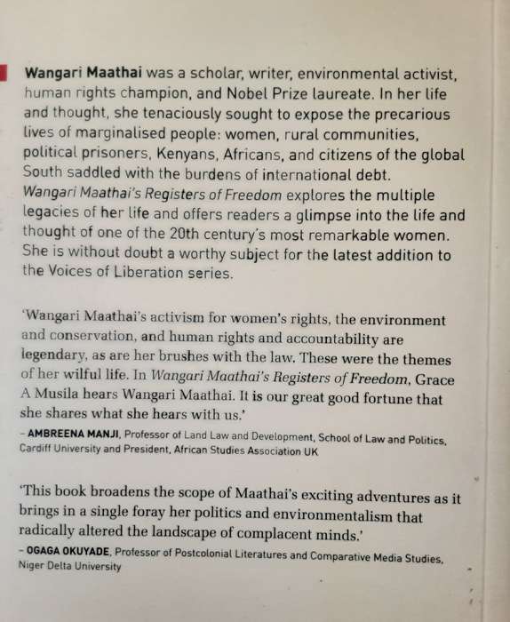 Wangari Maathai's Registers of Freedom Selected Writings edited by Grace Musila