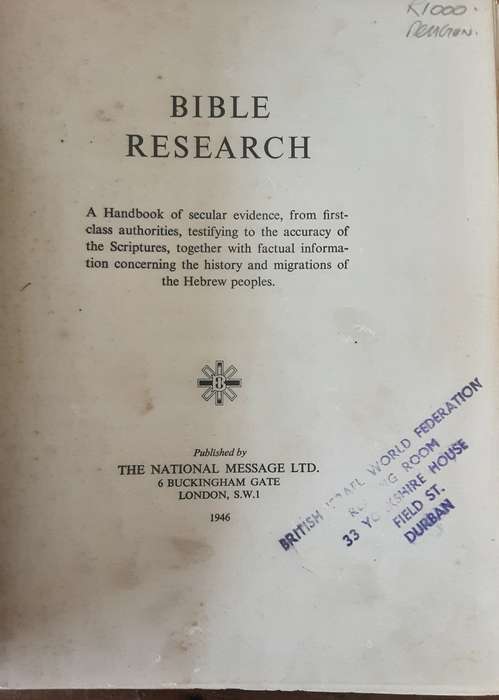 Bible Research A Handbook of Secular Evidence published by National Message Ltd in 1948