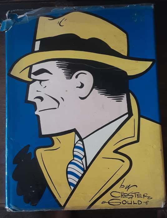 The Celebrated Cases of Dick Tracy 1931 1951 by Chester Gould