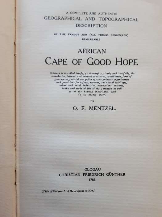 Van Riebeeck Society VRS 4, 6, 25 Description of the Cape of Good Hope by O F Mentzel