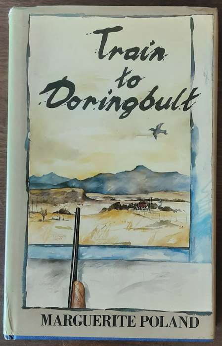 Train to Doringbult by Marguerite Poland