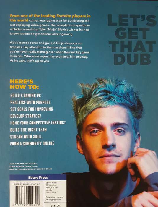 Ninja Get Good My Ultimate Guide to Gaming by Tyler Blevins