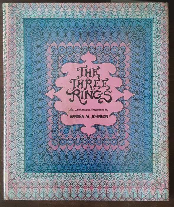 The Three Rings told, written and illustrated by Sandra M Johnson