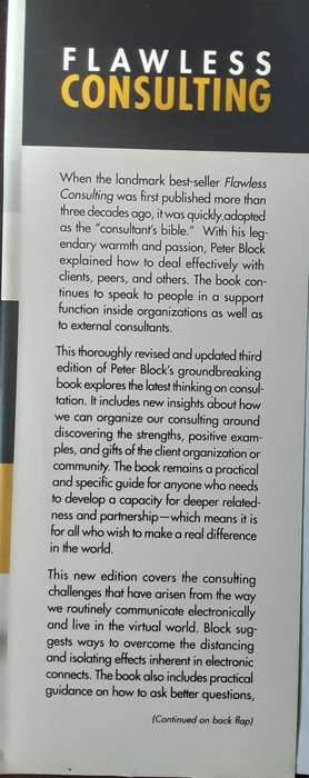 Flawless Consulting a Guide to Getting Your Expertise Used by Peter Block