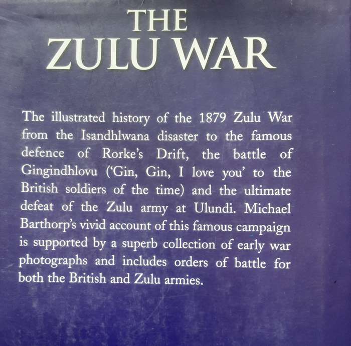 The Zulu War Isandhlwana to Ulundi by Michael Barthorp