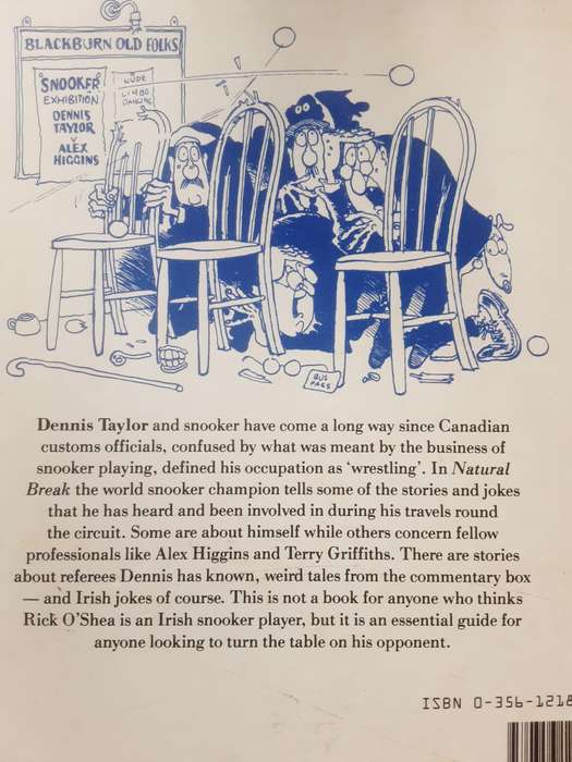 Natural Break, and how to Turn the Table on Your Opponent  by Dennis Taylor