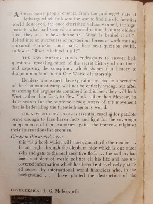 The New Unhappy Lords, an Exposure of Powe Politics by A K Chesterton