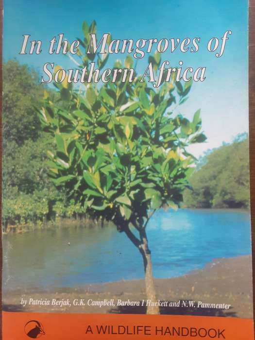 In the Mangroves of Southern Africa by Berjak, Campbell, Hackett and Pamnenter