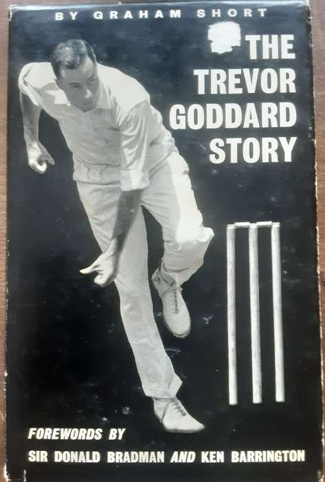 The Trevor Goddard Story by Graham Short