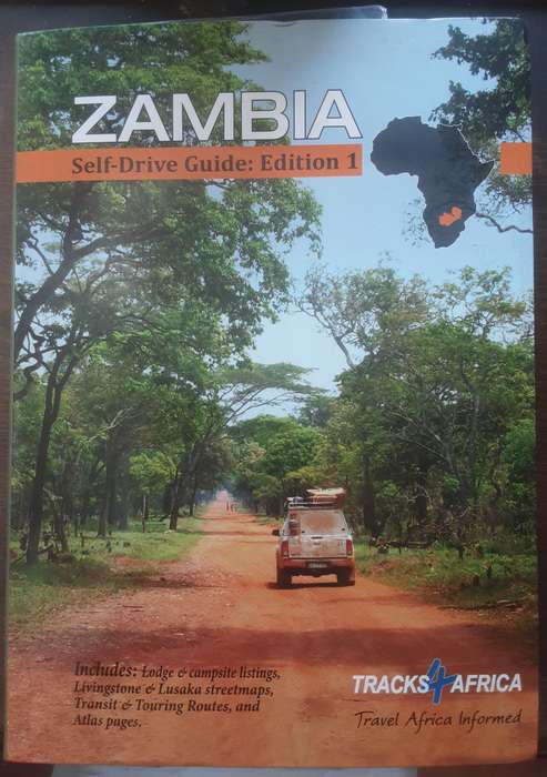 Zambia Self Drive Guide Edition 1 by Tracks 4 Africa plus Zambia Travel Map