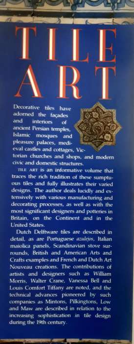 Tile Art A History of Decorative Ceramic Tiles  by Noel Riley