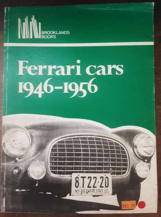 Ferrari Cars 1946 1956 edited by R M Clarke for Brookland Books