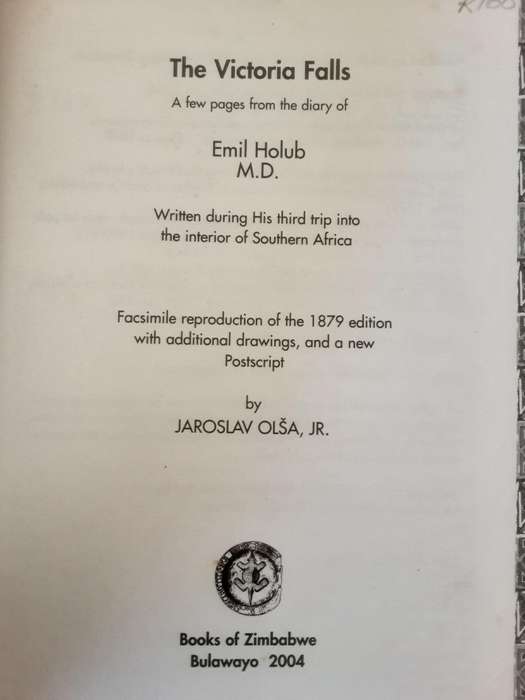 The Victoria Falls A Few Pages from the Diary of Emil Holub edited by Olsa