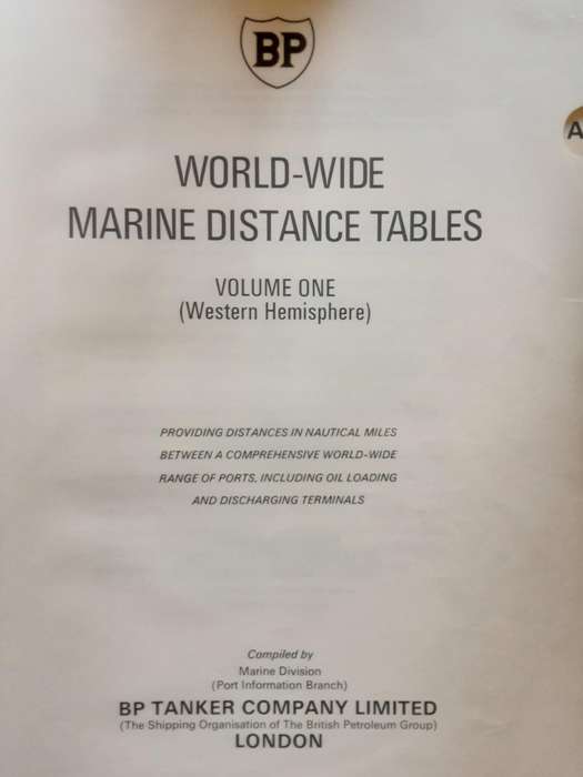 World-Wide Marine Distance Tables Volume 1 Western Hemisphere by BP Tanker Company Limited