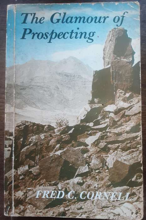 The Glamour of Prospecting by Fred C Cornell
