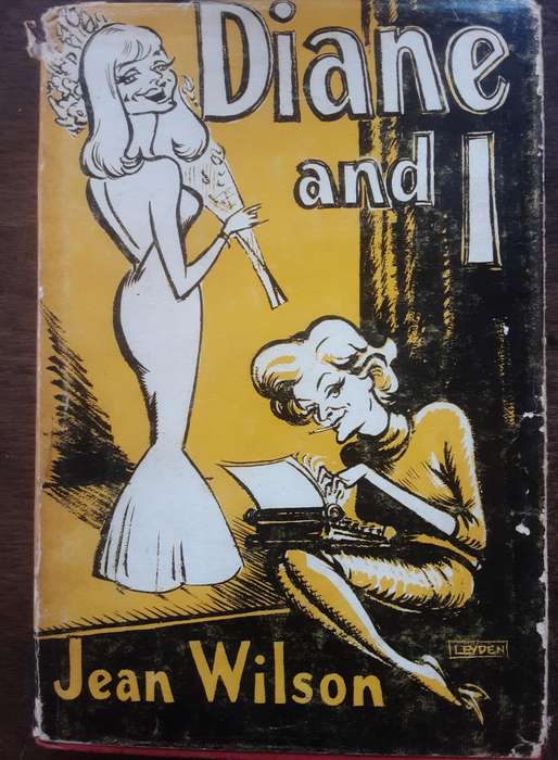 Diane and I by Jean Wilson ***Signed Copy ***