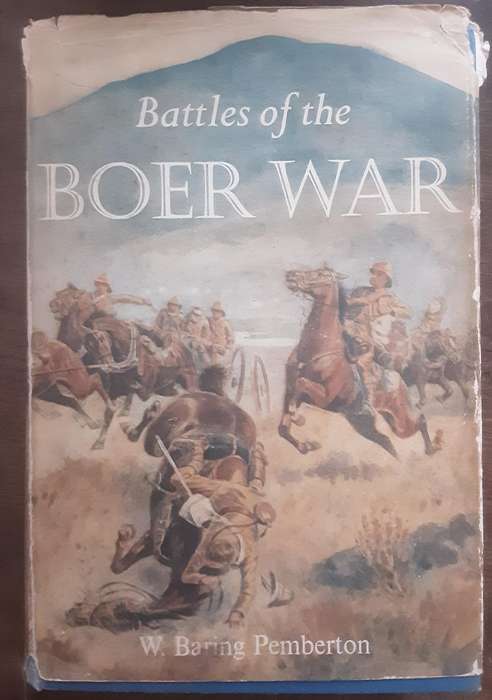 Battles of the Boer War by W Baring Pemberton