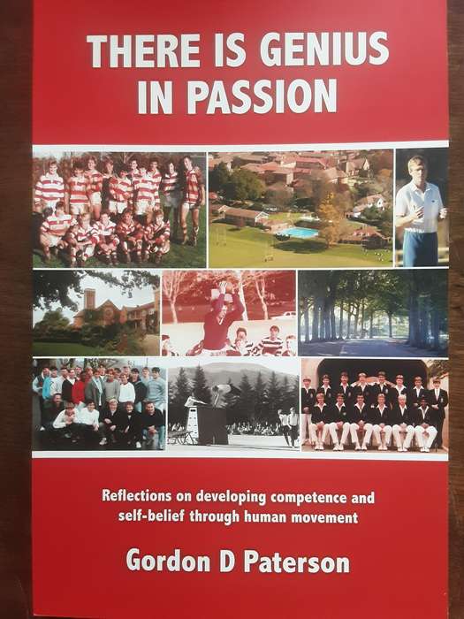 There is Genius in Passion by Gordon D Paterson