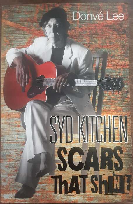 Syd Kitchen Scars That Shine by Donve Lee