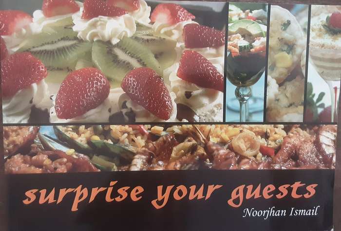 Surprise Your Guests by Noorjhan Ismail
