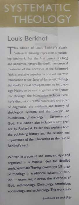 Systematic Theology New Combined Edition by Louis Berkhof with a preface by Richard Muller