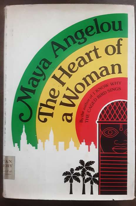 The Heart of A Woman by Maya Angelou ***Signed First Edition ***