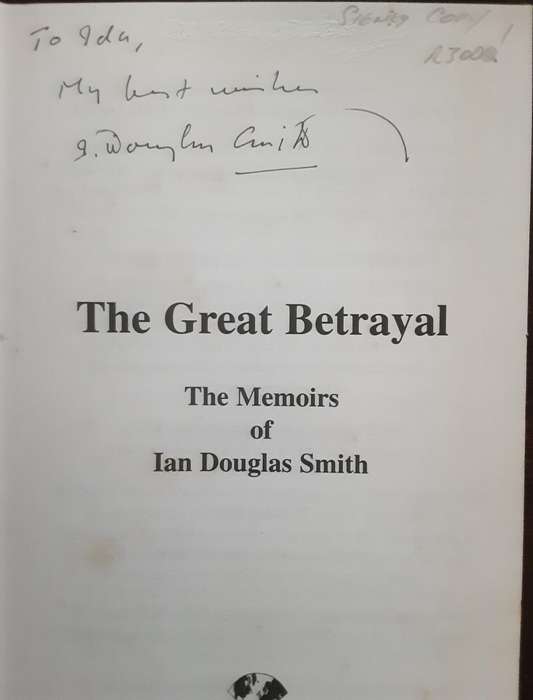 The Great Betrayal by Ian Smith ***Signed Copy ***