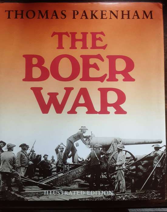 The Boer War Illustrated Edition by Thomas Pakenham
