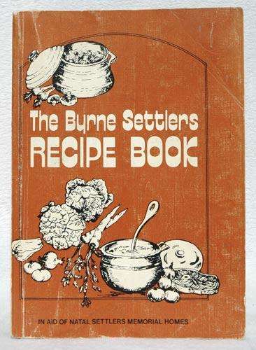 The Burne Settlers Recipe Book