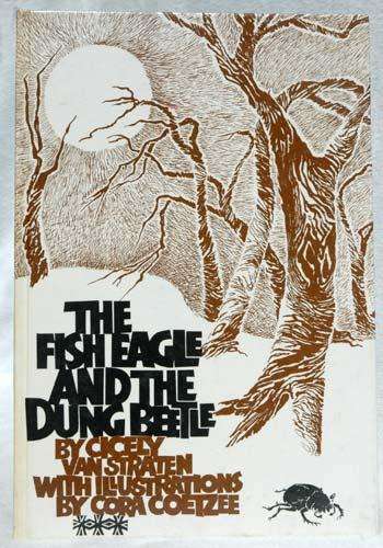 The Fish Eagle and the Dung Beetle -- Cicely van Straten (signed)
