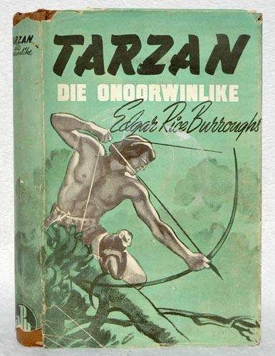 Tarzan Die Onoorwinlike -- Edgar Rice Burroughs
