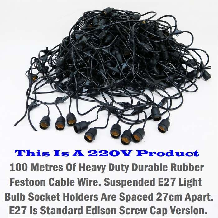 100m 220V Heavy Duty Durable Festoon Cable Wire. E27 Suspended Bulb Holders. Takes Approx 310 Bulbs.