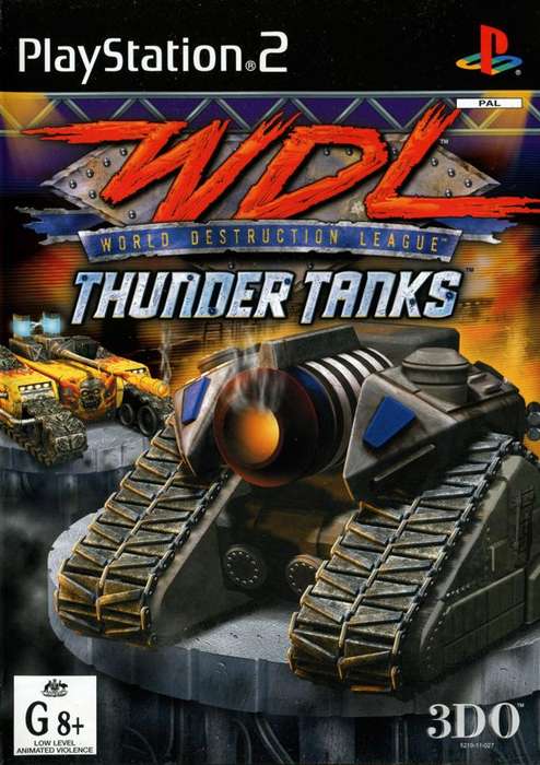 World Destruction League Thunder Tanks    PS2