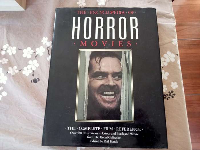 The Encyclopedia of Horror Movies | The Complete Film Reference | (Large Hardcover, with dustcover)