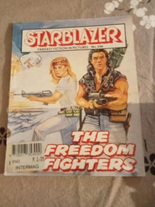 Starblazer Space Fiction in Pictures No. 246: The Freedom Fighters