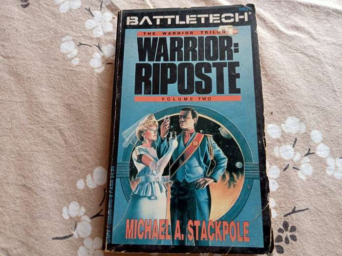 Warrior: Riposte (The Warrior Trilogy #2) | Michael A. Stackpole