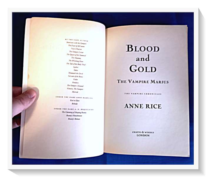ANNE RICE: Blood and Gold - LARGE Format SOFTCOVER - Condition: Very Good Plus
